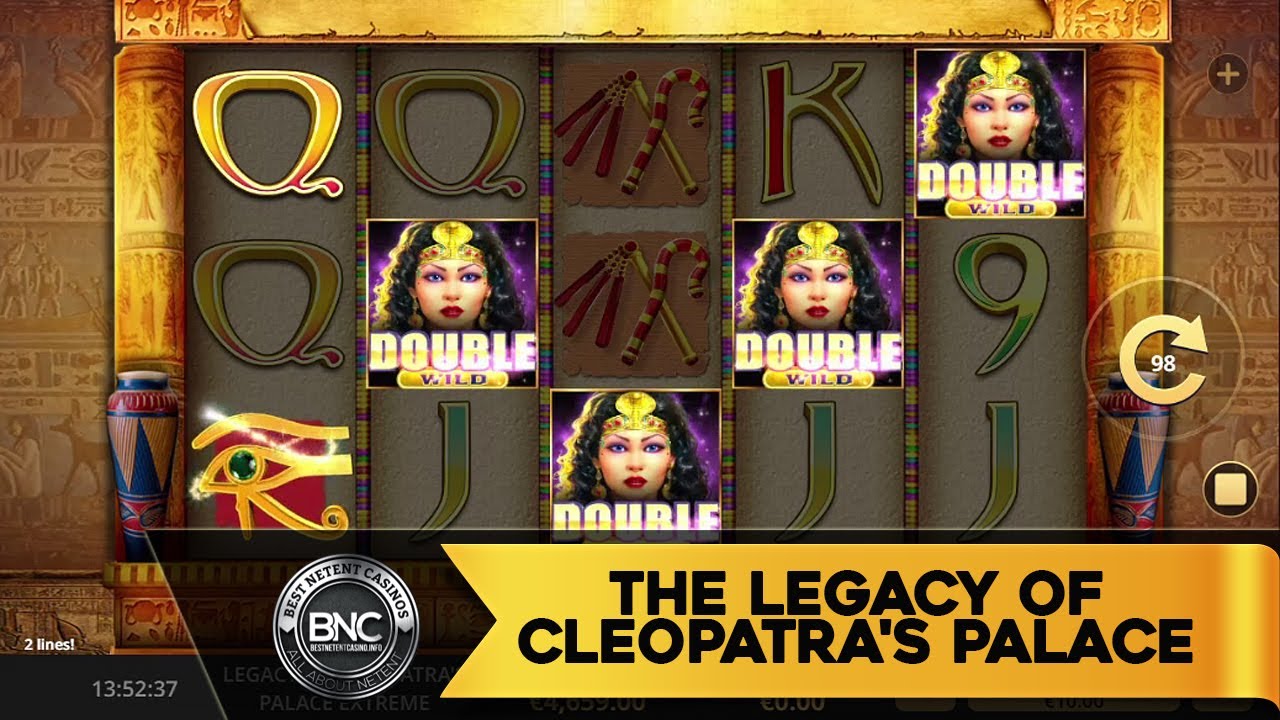 How To Play The Legacy Of Cleopatras Palace Extreme Promo Slot